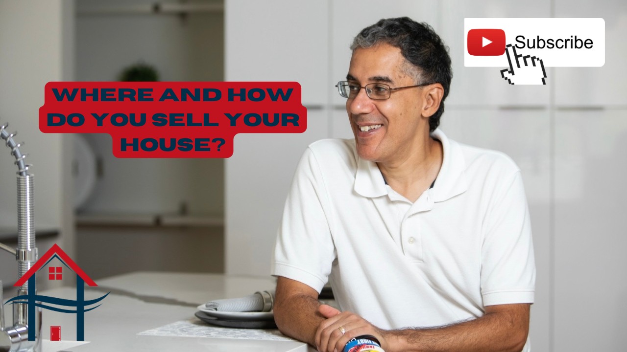 Where And How Do You Sell Your House?